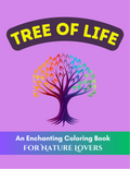 Livre de coloriage L'arbre de vie, Coloriage pour adultes pour la santé mentale, la guérison par la nature et le coloriage