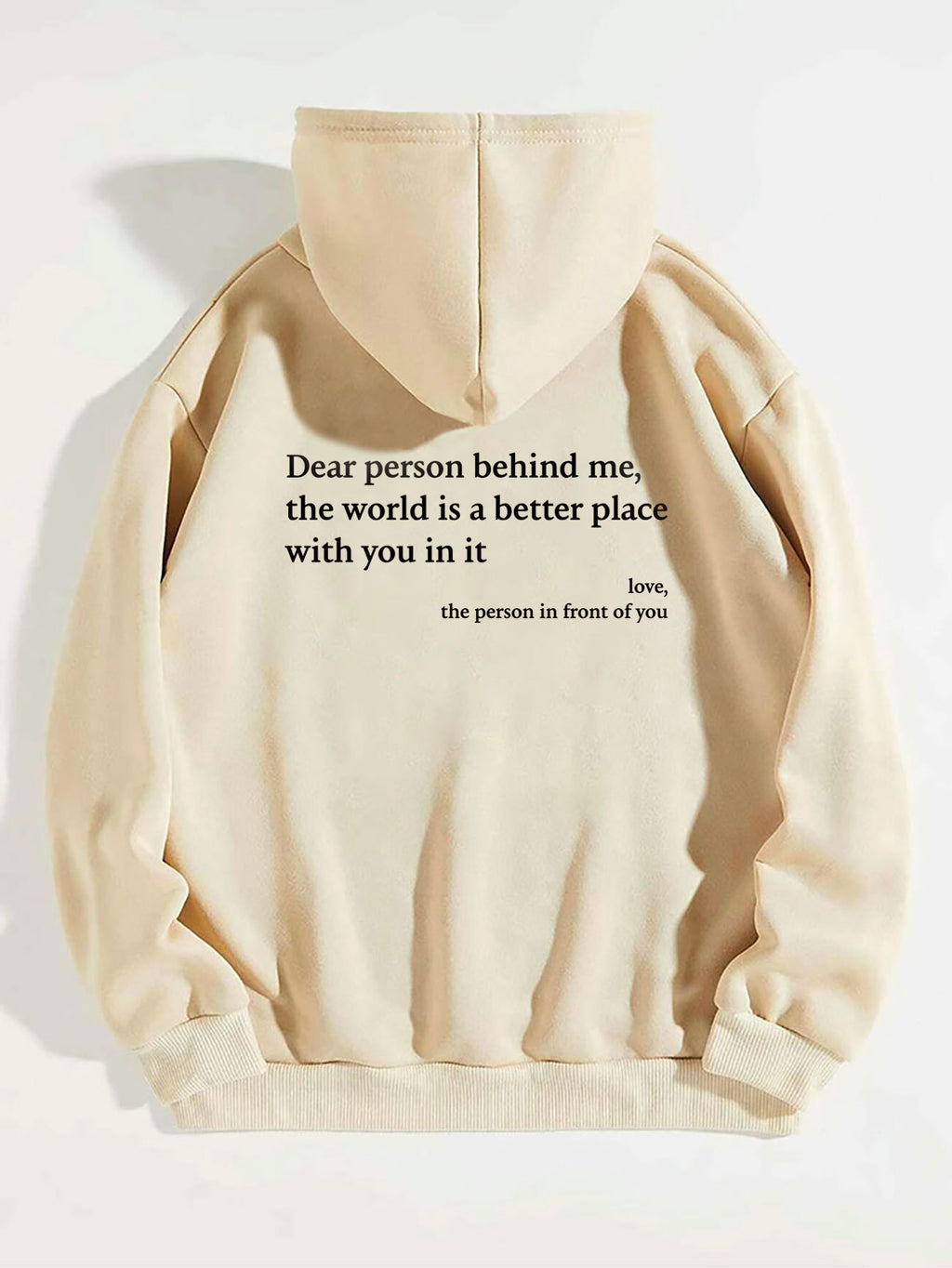 Cher Inconnu derrière moi,le monde est un endroit meilleur,avec toi,affectueusement,l'Inconnu devant toi,Sweat à capuche unisexe avec poche kangourou et cordon de serrage imprimé en peluche pour femme